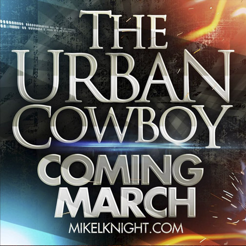 The Urban Cowboy Coming March